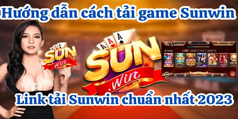 Combo 3 bước download app game Sunwin vô cùng đơn giản